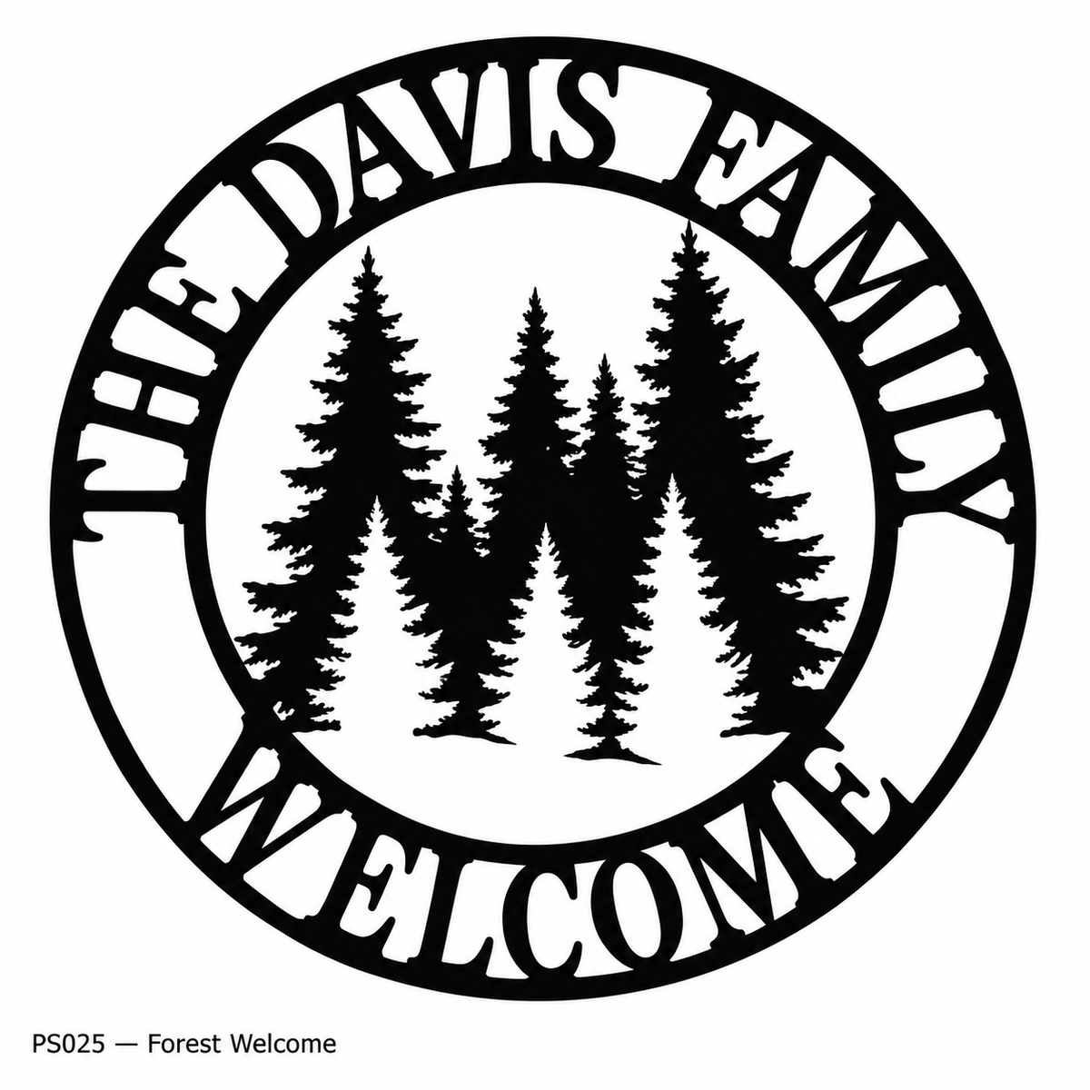 Personalized Forest Welcome Sign — example design
